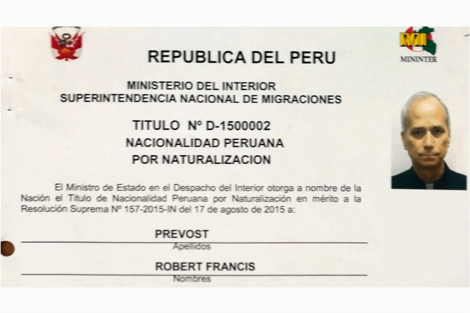 Documento de nacionalización deL Papa León XIV Documento de nacionalización peruana de Robert Prevost el conocido Papa León XIV